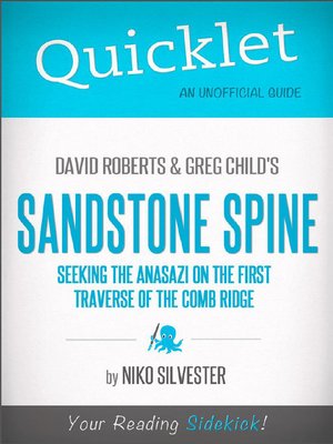cover image of Quicklet on David Roberts and Greg Child's Sandstone Spine
